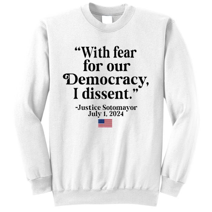 Scotus I Dissent Fear For Our Democracy Sweatshirt