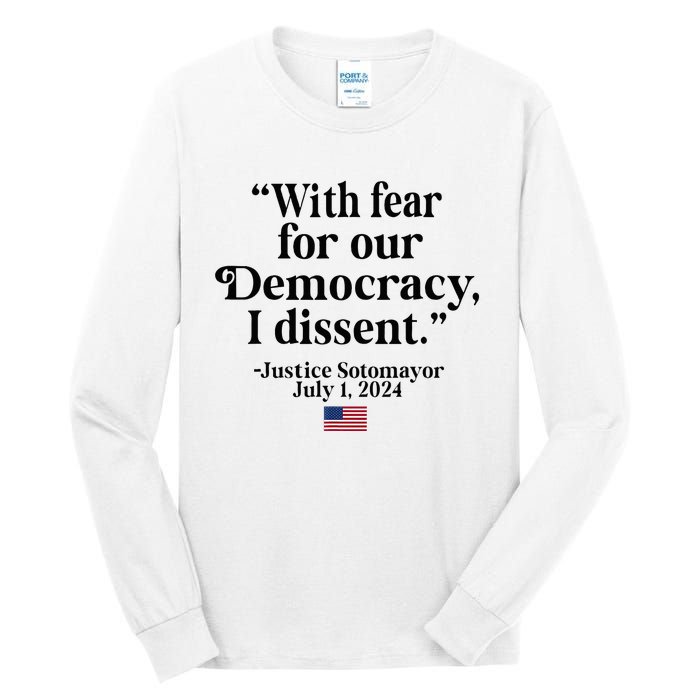 Scotus I Dissent Fear For Our Democracy Tall Long Sleeve T-Shirt