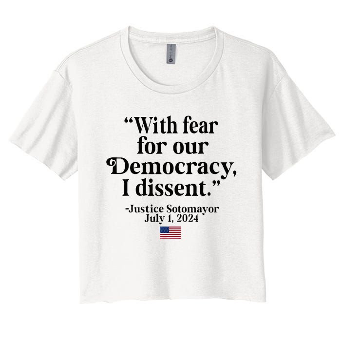 Scotus I Dissent Fear For Our Democracy Women's Crop Top Tee