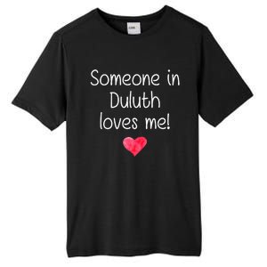 Someone In Duluth Ga Georgia Loves Me City Home Roots Tall Fusion ChromaSoft Performance T-Shirt