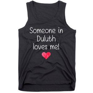 Someone In Duluth Ga Georgia Loves Me City Home Roots Tank Top