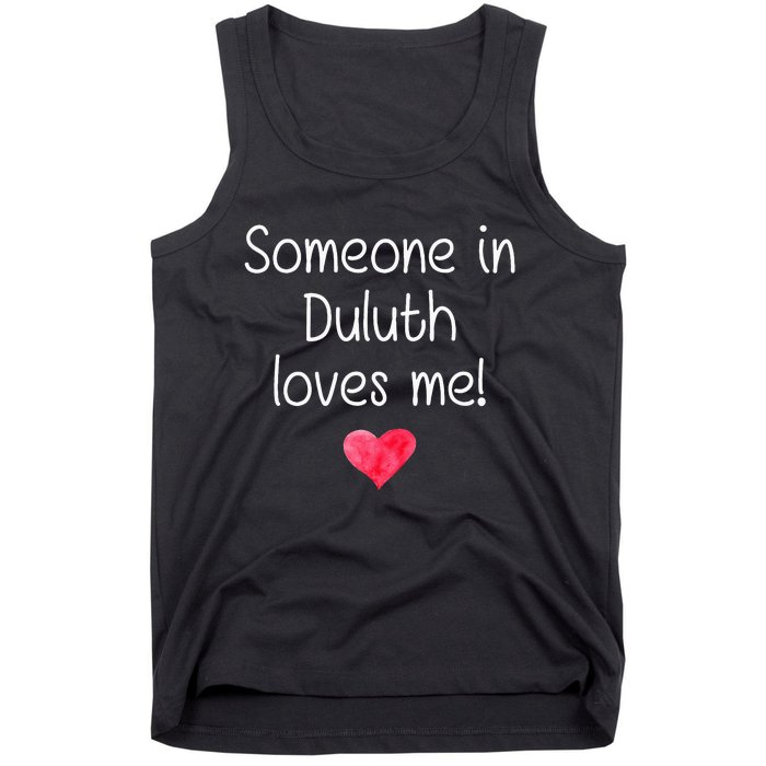 Someone In Duluth Ga Georgia Loves Me City Home Roots Tank Top