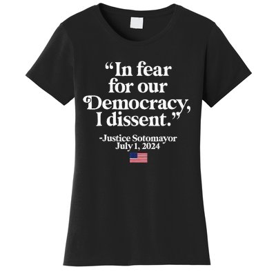 Scotus I Dissent Fear For Our Democracy Justice Sotomayor Women's T-Shirt