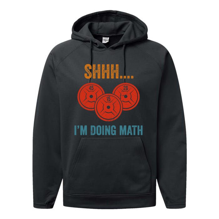 Shhh Im Doing Math Weight Lifting Gym Lover Motivation Gymer Performance Fleece Hoodie