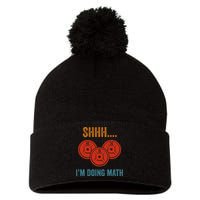 Shhh Im Doing Math Weight Lifting Gym Lover Motivation Gymer Pom Pom 12in Knit Beanie