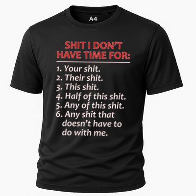Shit I DonT Have Time For Funny Mocking Bull Graphic Performance Shirt