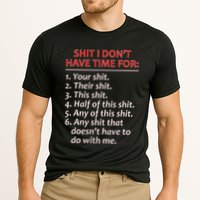 Shit I DonT Have Time For Funny Mocking Bull Graphic Performance Shirt