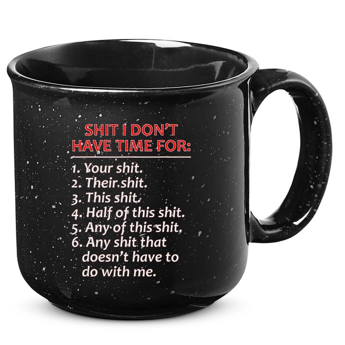 Shit I DonT Have Time For Funny Mocking Bull Graphic 15oz Campfire Ceramic Mug
