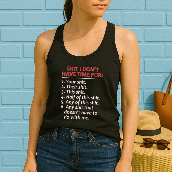 Shit I DonT Have Time For Funny Mocking Bull Graphic Womens Tank Top