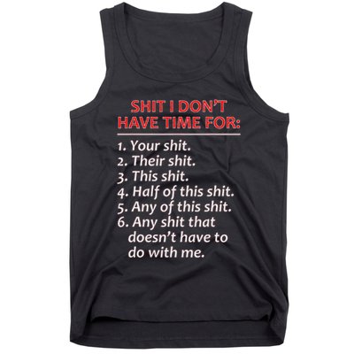 Shit I DonT Have Time For Funny Mocking Bull Graphic Tank Top