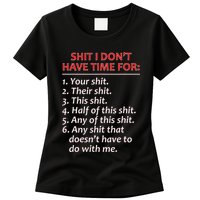 Shit I DonT Have Time For Funny Mocking Bull Graphic Womens T-Shirt