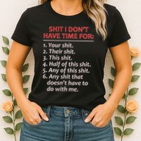 Shit I DonT Have Time For Funny Mocking Bull Graphic Womens T-Shirt