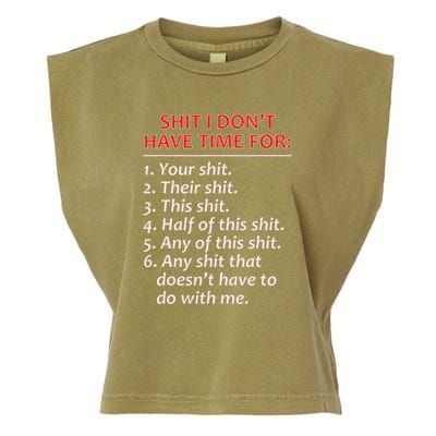 Shit I DonT Have Time For Funny Mocking Bull Graphic Garment-Dyed Women's Muscle Tee