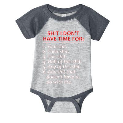 Shit I DonT Have Time For Funny Mocking Bull Graphic Infant Baby Jersey Bodysuit