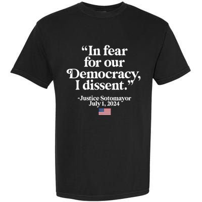 Scotus I Dissent Fear For Our Democracy Justice Sotomayor Garment-Dyed Heavyweight T-Shirt