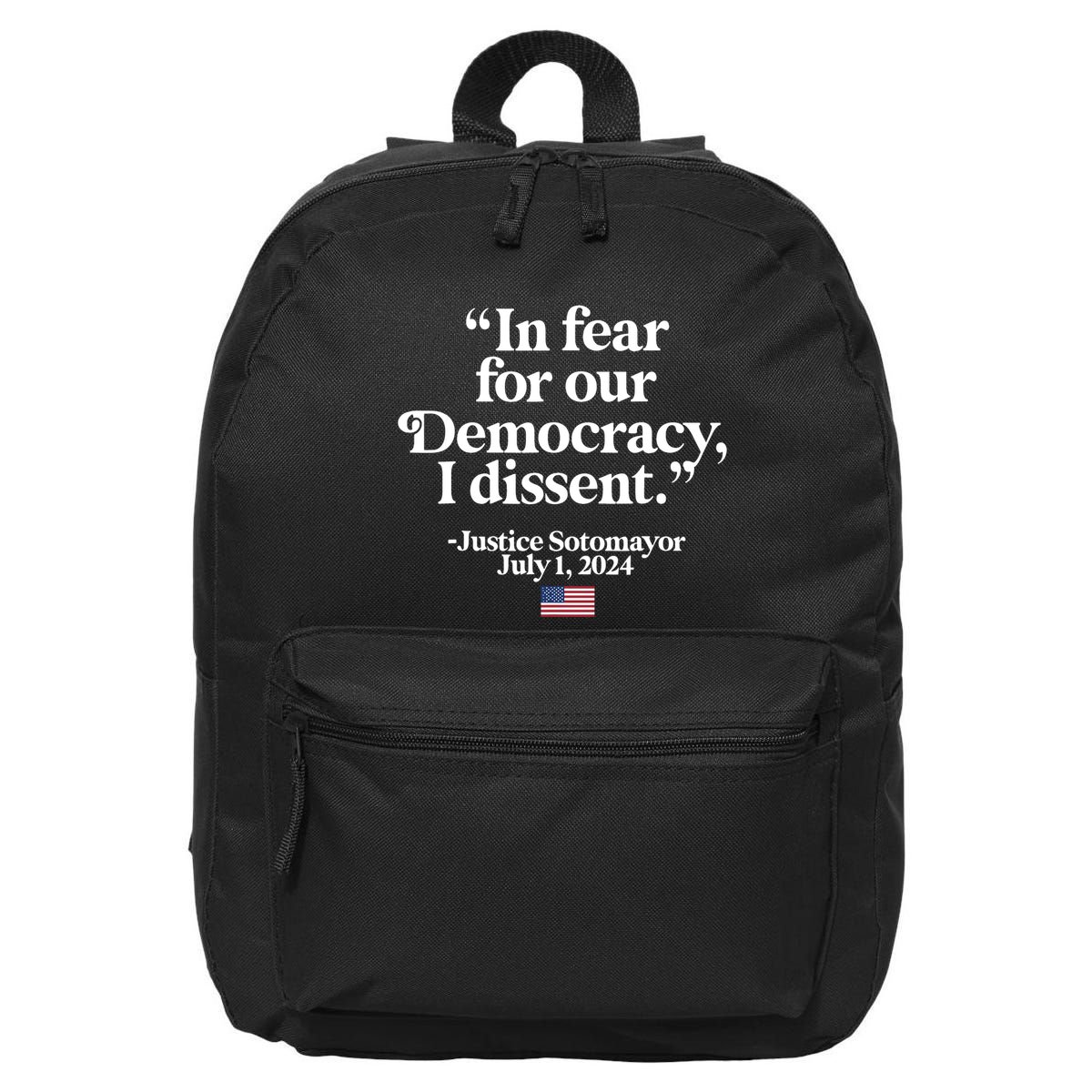 Scotus I Dissent Fear For Our Democracy Justice Sotomayor 16 in Basic Backpack
