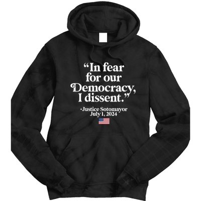 Scotus I Dissent Fear For Our Democracy Justice Sotomayor Tie Dye Hoodie