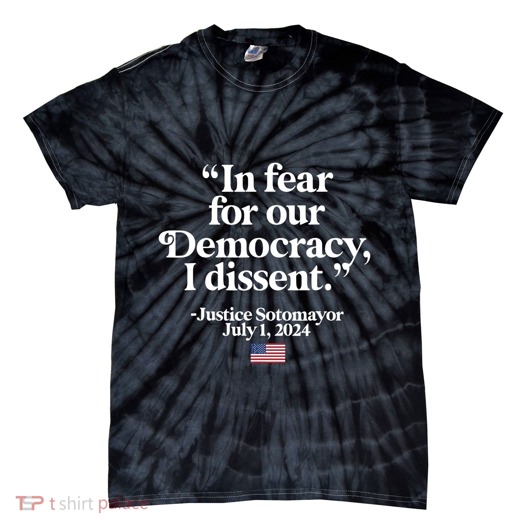 Scotus I Dissent Fear For Our Democracy Justice Sotomayor Tie-Dye T-Shirt
