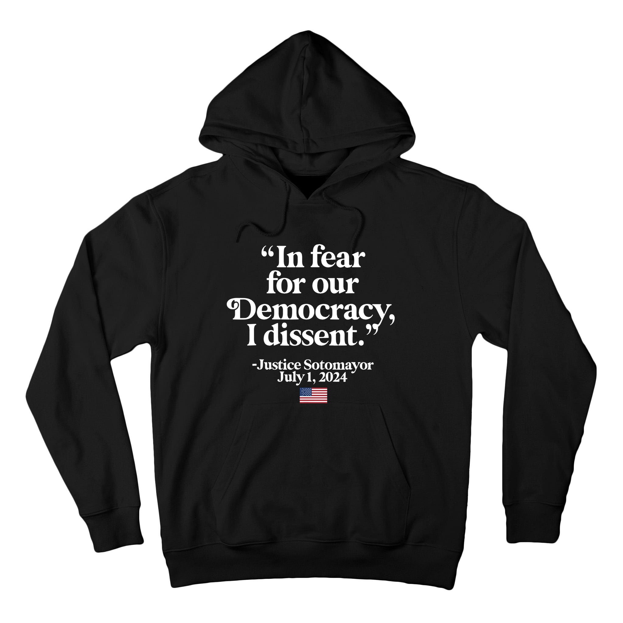 Scotus I Dissent Fear For Our Democracy Justice Sotomayor Tall Hoodie