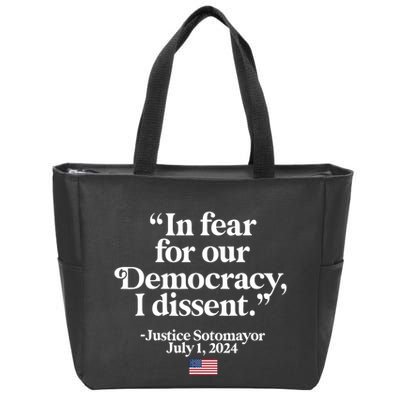 Scotus I Dissent Fear For Our Democracy Justice Sotomayor Zip Tote Bag
