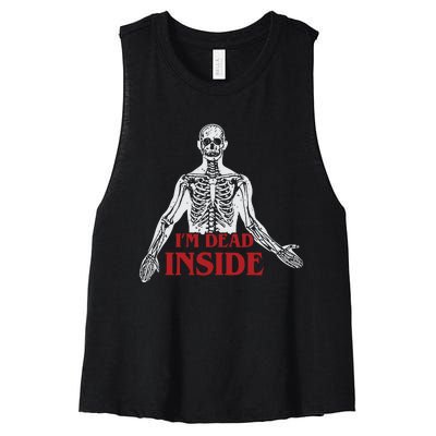 Shitheadsteve Im Dead Inside Women's Racerback Cropped Tank