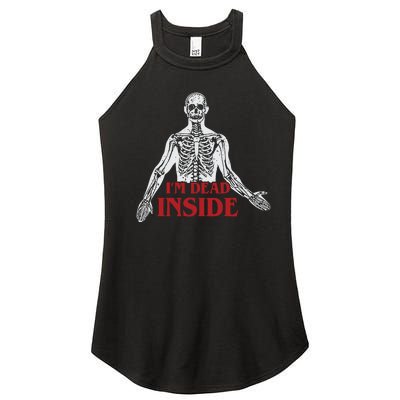 Shitheadsteve Im Dead Inside Women’s Perfect Tri Rocker Tank