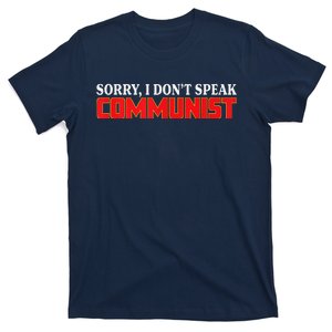 Sorry I Dont Speak Communist Trump 2024 T-Shirt