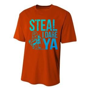 Steal I Dare Ya Funny Softball Catcher Team Sport Gift Performance Sprint T-Shirt