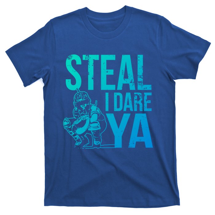 Steal I Dare Ya Funny Softball Catcher Team Sport Gift T-Shirt