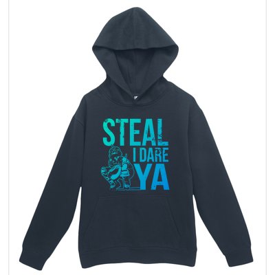 Steal I Dare Ya Funny Softball Catcher Team Sport Gift Urban Pullover Hoodie