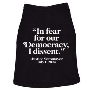 Scotus I Dissent Fear For Our Democracy Justice Sotomayor Doggie Tank