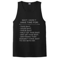 Shit I Don't Have Time For Funny PosiCharge Competitor Tank