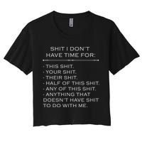 Shit I Don't Have Time For Funny Crop Top