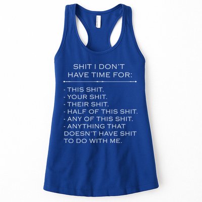 Shit I Don't Have Time For Funny Womens Tank Top