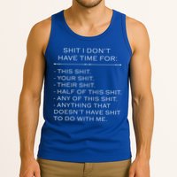 Shit I Don't Have Time For Funny Tank Top