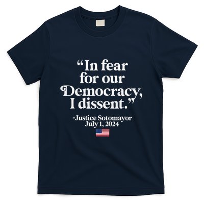 Scotus I Dissent Fear For Our Democracy Justice Sotomayor T-Shirt