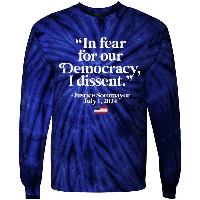 Scotus I Dissent Fear For Our Democracy Justice Sotomayor Tie-Dye Long Sleeve Shirt