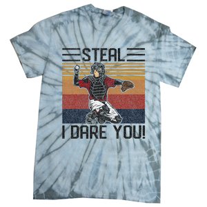 Steal I Dare You Funny Catcher Baseball Tie-Dye T-Shirt