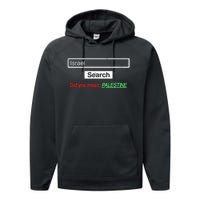 Search Israel Did You Mean Palestine | Free Gaza Quote Performance Fleece Hoodie