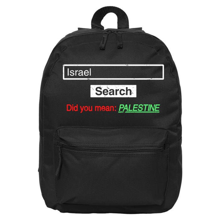 Search Israel Did You Mean Palestine | Free Gaza Quote 16 in Basic Backpack