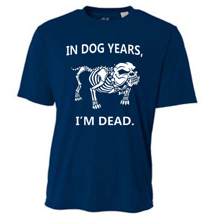 Sayings In Dog Years IM Dead Great Cooling Performance Crew T-Shirt