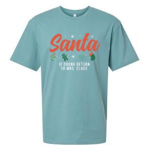 Santa If Drunk Return To Mrs Claus Funny Christmas Couples Cool Gift Sueded Cloud Jersey T-Shirt