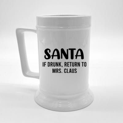 Santa If Drunk Return To Mrs Claus Christmas Couple Meme Gift Beer Stein