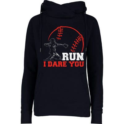 Steal I Dare You Baseball Catcher Baseball Player Womens Funnel Neck Pullover Hood