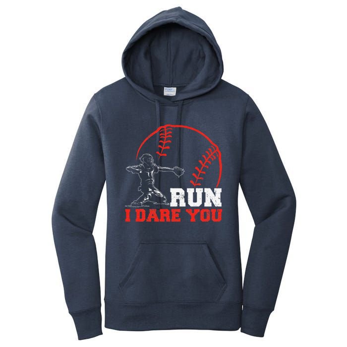 Steal I Dare You Baseball Catcher Baseball Player Women's Pullover Hoodie