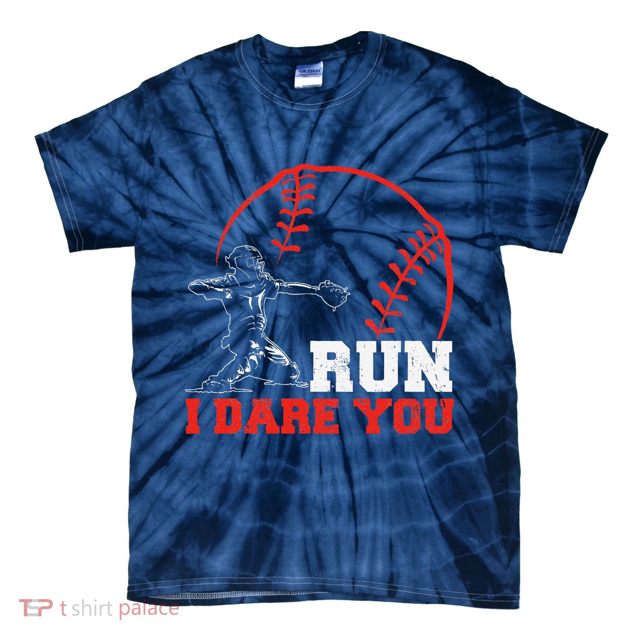 Steal I Dare You Baseball Catcher Baseball Player Tie-Dye T-Shirt