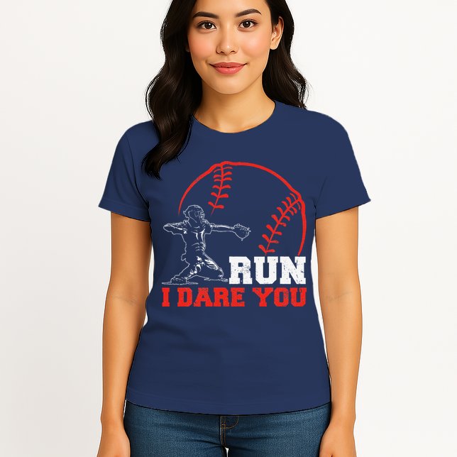 Steal I Dare You Baseball Catcher Baseball Player Womens T-Shirt
