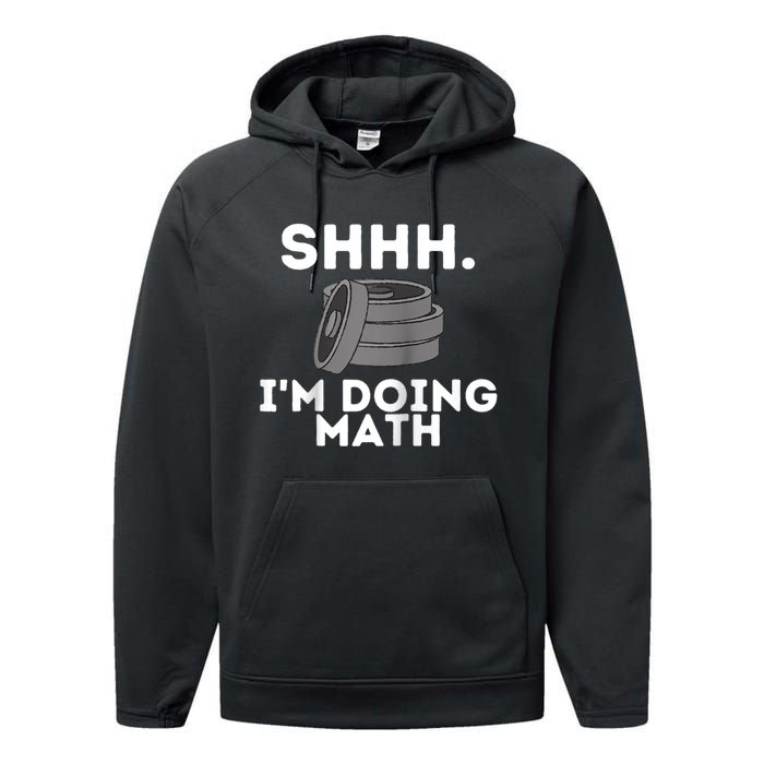 Shhh Im Doing Math Funny Workout Performance Fleece Hoodie