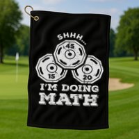 Shhh I'm Doing Math Funny Weight Lifting Workout Training Golf Towel