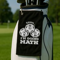 Shhh I'm Doing Math Funny Weight Lifting Workout Training Golf Towel